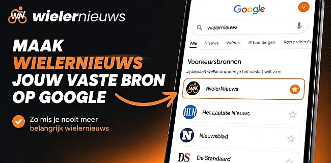 Slimme tip: maak WielerNieuws jouw vaste bron op Google